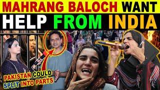 MAHRANG BALOCH WANT INDIA'S HELP? PAKISTANI PUBLIC REACTION ON BALOCHISTAN LATEST SITUATION