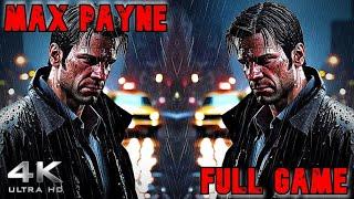 MAX PAYNE 1 Full Game Walkthrough [4K 60FPS, No Commentary]