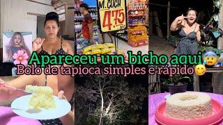 APARECEU UM BICHO AQUI/FIZ O BOLO MAIS FÁCIL DO MUNDO/BOLO PODRE/TAPIOCA  SEM FORNO//ELYELMA REIS