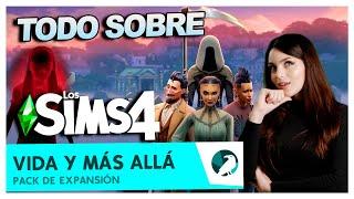 TODO sobre Los Sims 4 VIDA y más ALLÁ 