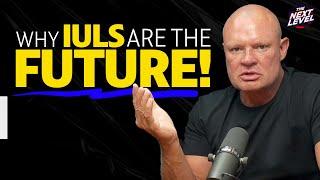 Why IULS Are The Future | Shawn Meaike | TNL 311