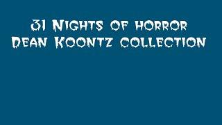 31 Nights Of Horror: My Dean Koontz Collection