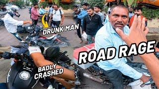 DRUNK MAN KE SATH ITNI BADI LADAI HOGYI  | BADLY CRASHED #roadrage