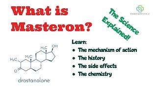 What is Masteron? Learn the mechansim of action of drostanolone