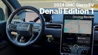 2024 GMC Sierra EV | Denali Edition 1 Trim | Driving Review