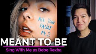 Meant To Be (Male Part Only - Karaoke) - Bebe Rexha ft. Florida Georgia Line