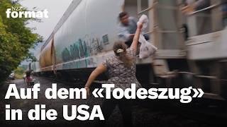 Auf dem Todeszug in die USA – Migration, Hoffnung und Verzweiflung in Mexiko | Doku