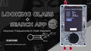 Finding Frequencies with PortaPack H4M: Looking Glass & Search App