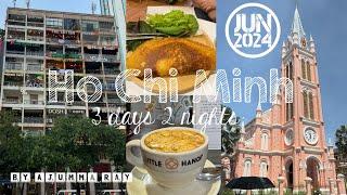 Ho Chi Minh - 3 days 2 nights ️| Cafe Apartment | Pink Church | Egg Coffee | Cafe Chilling