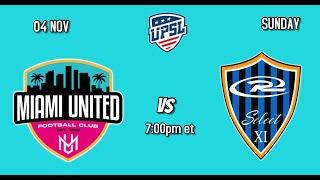 Miami United FC  Rush Select  // UPSL Premier