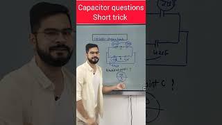 Short trick for capacitor questions | give answer in 5 second #shorts #ssp_sir