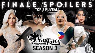 Drag Race Philippines S3 Finale Spoilers | DragCrave