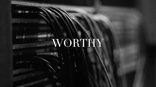 WORTHY | ERIC THIGPEN | LIVE with FIRST LOVE | VOLUME ONE