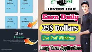 What Is Invest Hub || How To Earn Money Online || Invest Hub Application Real Or Fake ||