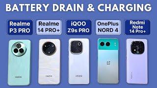 (5G) BATTERY Drain & CHARGE | Realme P3 Pro vs Realme 14 Pro+ vs Note 14 Pro+ vs Z9s Pro vs Nord 4