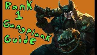 Rank 1 Gangplank Guide