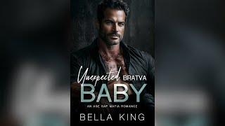 Unexpected Bratva Baby by Bella King - Full Romance Audiobook