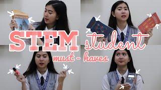 STEM SENIOR HIGH SCHOOL STUDENT MUST - HAVES !!!