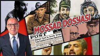 MOSSAD Dosyası | MOSSAD Nasıl kuruldu, Gerçekleştirdiği Operasyonlar ve Suikastlar