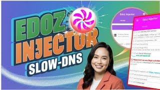 How to setup Edoz Injector SLOWDNS settings