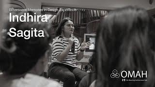 Bittersweet Memories in Design Experience - Indhira Sagita