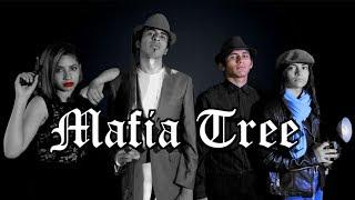 Mafia Tree (Award Winning)