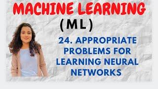 #24 Appropriate Problems for Learning Neural Networks |ML|