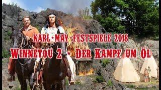 Winnetou 2 - Der Kampf um Öl - Elspe - Karl-May-Festspiele - 2018