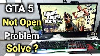 How To Fix GTA 5 Not Opening | GTA 5 PC Me Not Open Problem Solve Kaise Kare