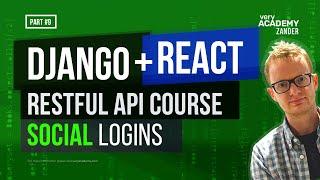 Django Rest Framework Course - Social Logins with React and DRF  - Part-9