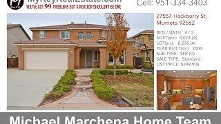 Murrieta Home for Sale -  27557 Hackberry St Murrieta CA 92562 - Realtor Michael Marchena Home Team