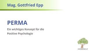 PERMA - Ein wichtiges Konzept für die Positive Psychologie