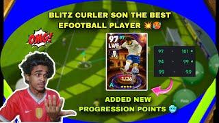 BLITZ CURLER SON THE BEST EFOOTBALL PLAYER  || ADDED NEW PROGRESSION POINTS  || CRAZY GOALS 