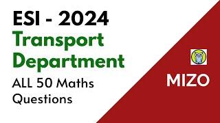 ESI- 2024 Under Transport Department Maths Section | Solved Step by Step