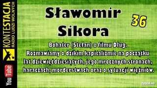 Wielki biznes, haracze, morderstwa i fundacja - Sławomir Sikora | audycja #36 ( Kamil Cebulski )