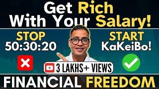 Want to be RICH with Salary? | STOP 50:30:20 | Start Kakeibo in 2024 - Financial Freedom| Rahul Jain