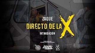 Zaque Directo de la X video oficial