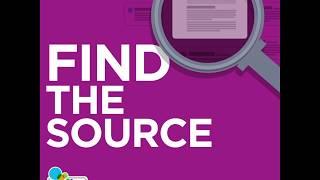 Finding the source | How to tell what's true online