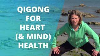 Qigong For Heart Health | Qigong For Seniors | Qigong For Beginners