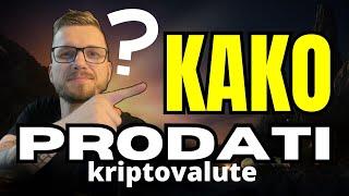 KAKO PRODATI KRIPTOVALUTE 2025  #kriptovalute