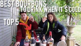 Our Top 5 COLD WEATHER BOURBONS: Everything Whiskey