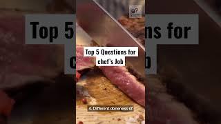 The Cook Interview: How to Answer the Top 5 Questions | Chef interview question and answers #cook