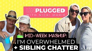 I'M OVERWHELMED | WHAT IS A PINK TOTE MOM? and SIBLING CHATTER | Unplugged w/ Nicki Marie