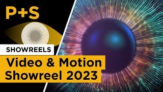 Video & Motion Showreel 2023 | Proctor + Stevenson