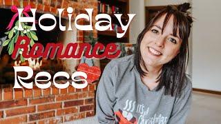 Holiday Romance Recommendations | Time for Mistletoe and Holly ️