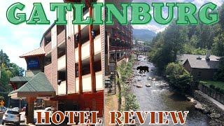 BAYMONT INN & SUITES BY WYNDHAM HOTEL & ROOM TOUR REVIEW  GATLINBURG, TN | ON THE RIVER MTN VIEW