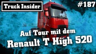 Truck Insider: Auf Tour mit dem Renault T High 520