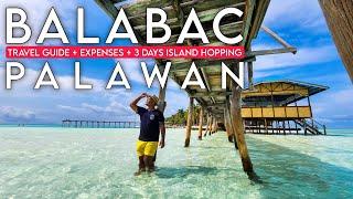 BALABAC PALAWAN  | Complete Travel Guide + Expenses + Island Hopping for 3 Days