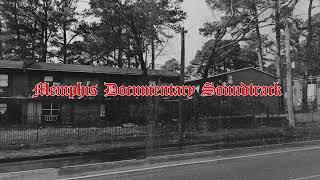 Memphis Documentary (SOUNDTRACK) DJ Spanish Fly "Neighborhood Shout Out" Produced By Devo Antwon