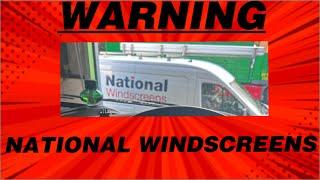 WARNING NATIONAL WINDSCREENS